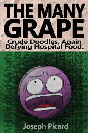 The Many Grape Joseph Picard 9780981396026