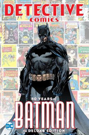 Detective Comics: 80 Years of Batman: Deluxe Edition Various 9781401285388