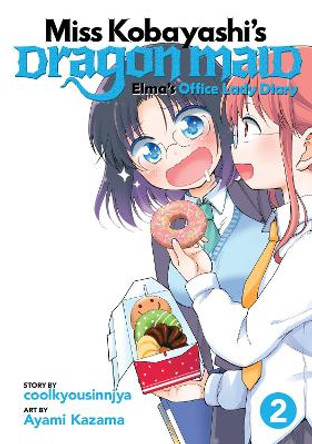 Miss Kobayashi's Dragon Maid: Elma's Office Lady Diary Vol. 2 Coolkyousinnjya 9781642751437