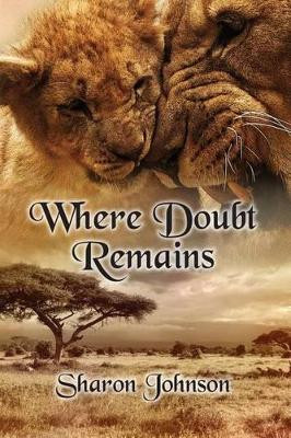 Where Doubt Remains by Ebeler Pamela