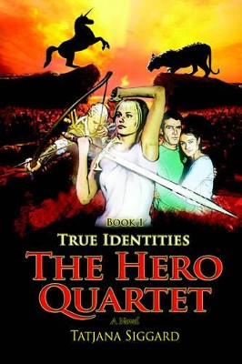 The Hero Quartet by Tatjana Siggard