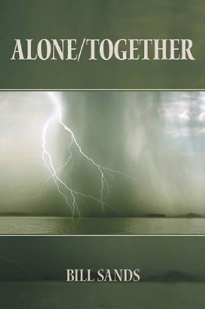 Alone/Together Bill Sands 9781439214619