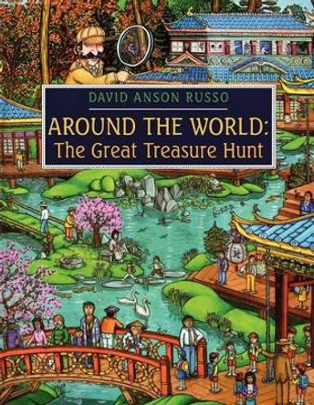 Around the World: The Great Treasure Hunt David Anson Russo 9781442443433