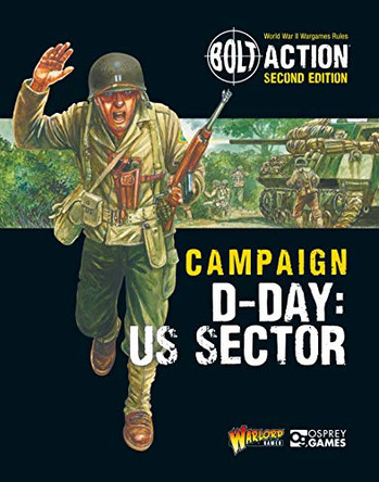 Bolt Action: Campaign: D-Day: US Sector Warlord Games 9781472839084