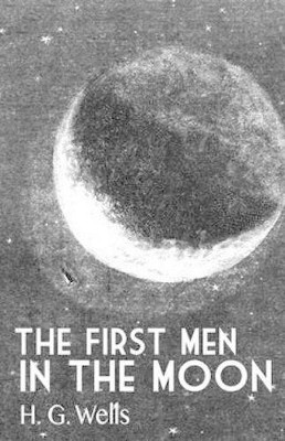 The First Man in the Moon by H G Wells
