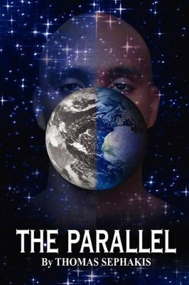 The Parallel by THOMAS SEPHAKIS