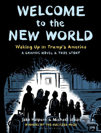 Welcome to the New World: Winner of the Pulitzer Prize Jake Halpern 9781526623768