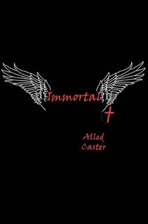 Immortal Alled Caster 9781425986339