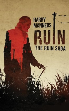 Ruin Harry Manners 9780992980740