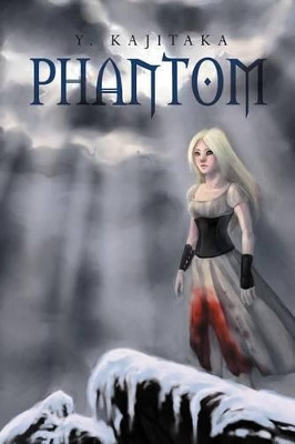 Phantom by Y Kajitaka