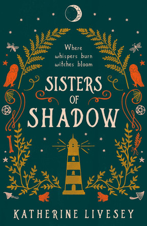 Sisters of Shadow (Sisters of Shadow, Book 1) Katherine Livesey 9780008467708