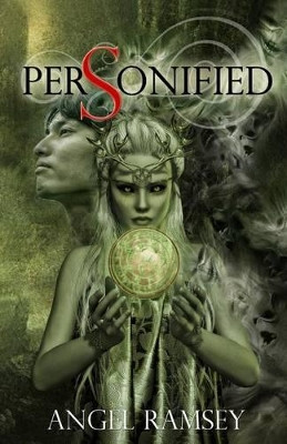 Personified by Angel Ramsey