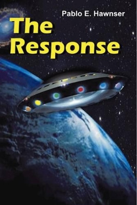 The Response by Pablo E. Hawnser