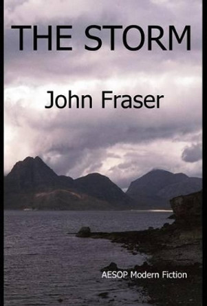 The Storm John Fraser 9780957206106