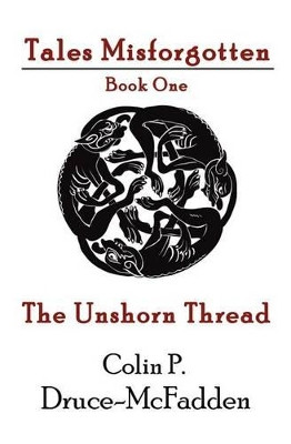 The Unshorn Thread by Mel Chadwick
