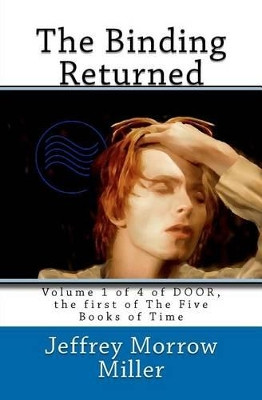 The Binding Returned by Jeffrey Morrow Miller