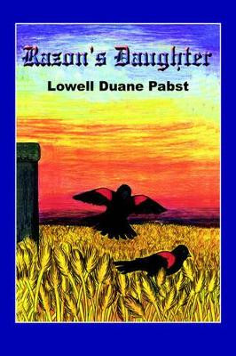 Razon's Daughter Lowell Duane Pabst 9781418452308