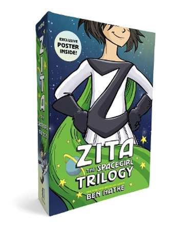 The Zita the Spacegirl Trilogy Boxed Set: Zita the Spacegirl, Legends of Zita the Spacegirl, The Return of Zita the Spacegirl Ben Hatke 9781250180339