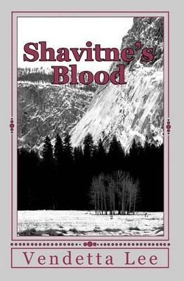 Shavitne's Blood by Vendetta Lee
