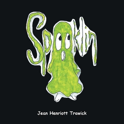 Spooklin by Jean Henriott Trawick