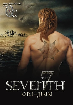 The Seventh (The Chronicles of the Eighth Sun) by Ori Jinn