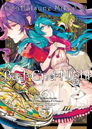 Hatsune Miku: Bad End Night Vol. 3 Hitoshizuku-P x Yama 9781626925557