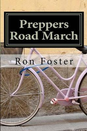 Preppers Road March Cheryl Chamlies 9781466225398