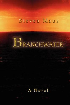 Branchwater by Steven Maus