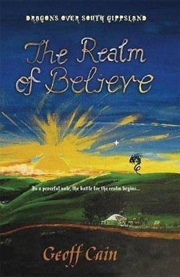The Realm of Believe by Geoff Cain