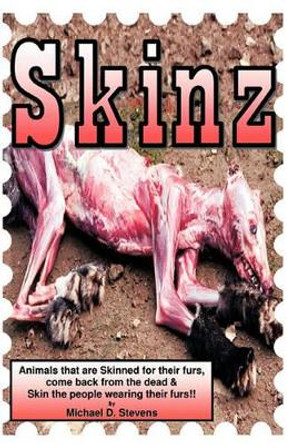 Skinz Michael D. Stevens 9781426953859