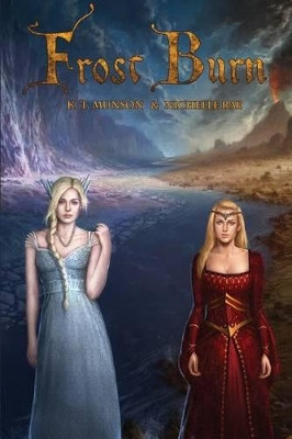 Frost Burn by Nichelle Rae