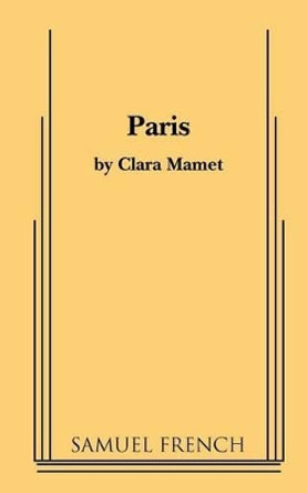 Paris Clara Mamet 9780573700682