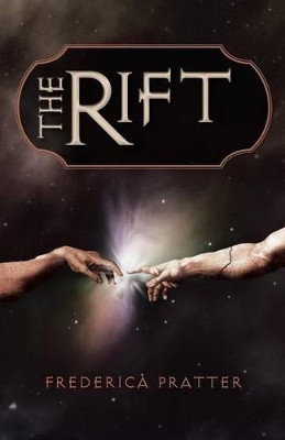 The Rift Frederica Pratter 9781450226981