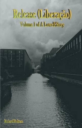 Release (Liberacao) by Richard Hollman