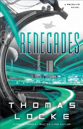 Renegades T Locke 9780800727901