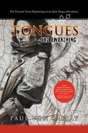 Tongues Paul Von Sarjay 9781436342957