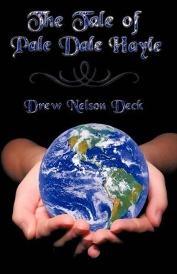 The Tale of Pale Dale Hayle Nelson Deck Drew Nelson Deck 9781440162633