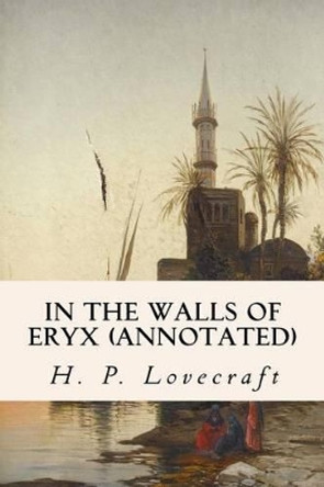 In the Walls of Eryx (annotated) by Kenneth Sterling