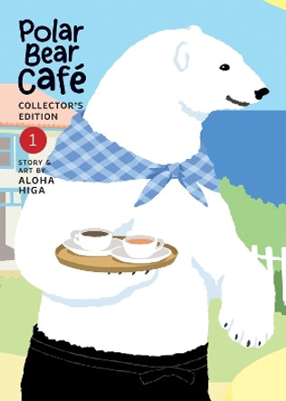 Polar Bear Cafe: Collector's Edition Vol. 1 Aloha Higa 9781685793340