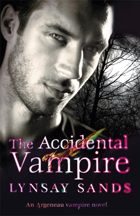 The Accidental Vampire: Book Seven Lynsay Sands 9780575110717