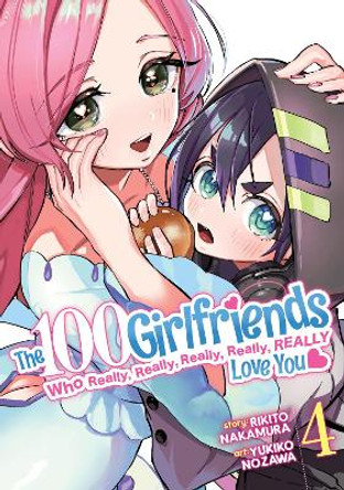 The 100 Girlfriends Who Really, Really, Really, Really, Really Love You Vol. 4 Rikito Nakamura 9781638588054