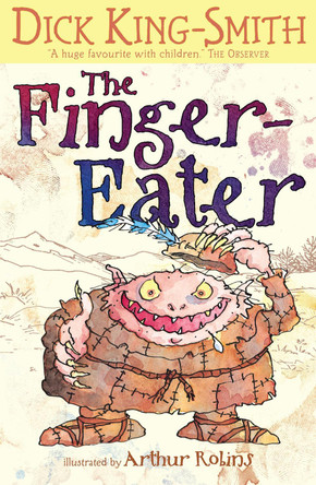The Finger-Eater by Dick King-Smith