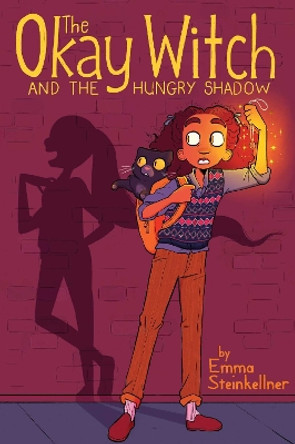 The Okay Witch and the Hungry Shadow Emma Steinkellner 9781534431485