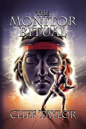 The Monitor Ritual Cliff Taylor 9781436390460