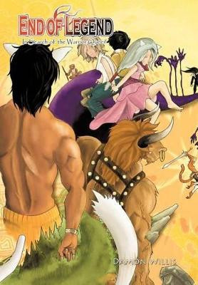 End of Legend: In Search of the Warrior Queen Damon Willis 9781468505245