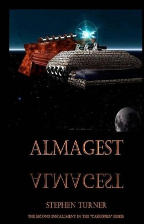 Almagest: The Adventures Of Marsshield Stephen Turner (University of Auckland Auckland New Zealand) 9781440431494