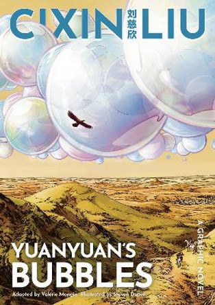 Cixin Liu's Yuanyuan's Bubbles: A Graphic Novel Cixin Liu 9781801100021