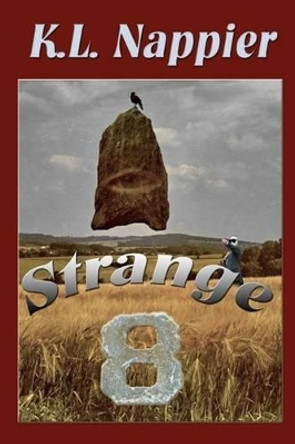 Strange Eight by K L Nappier