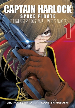 Captain Harlock: Dimensional Voyage Vol. 1 Leiji Matsumoto 9781626925694