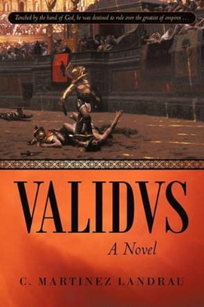 Validvs C Martinez Landrau 9781450280174